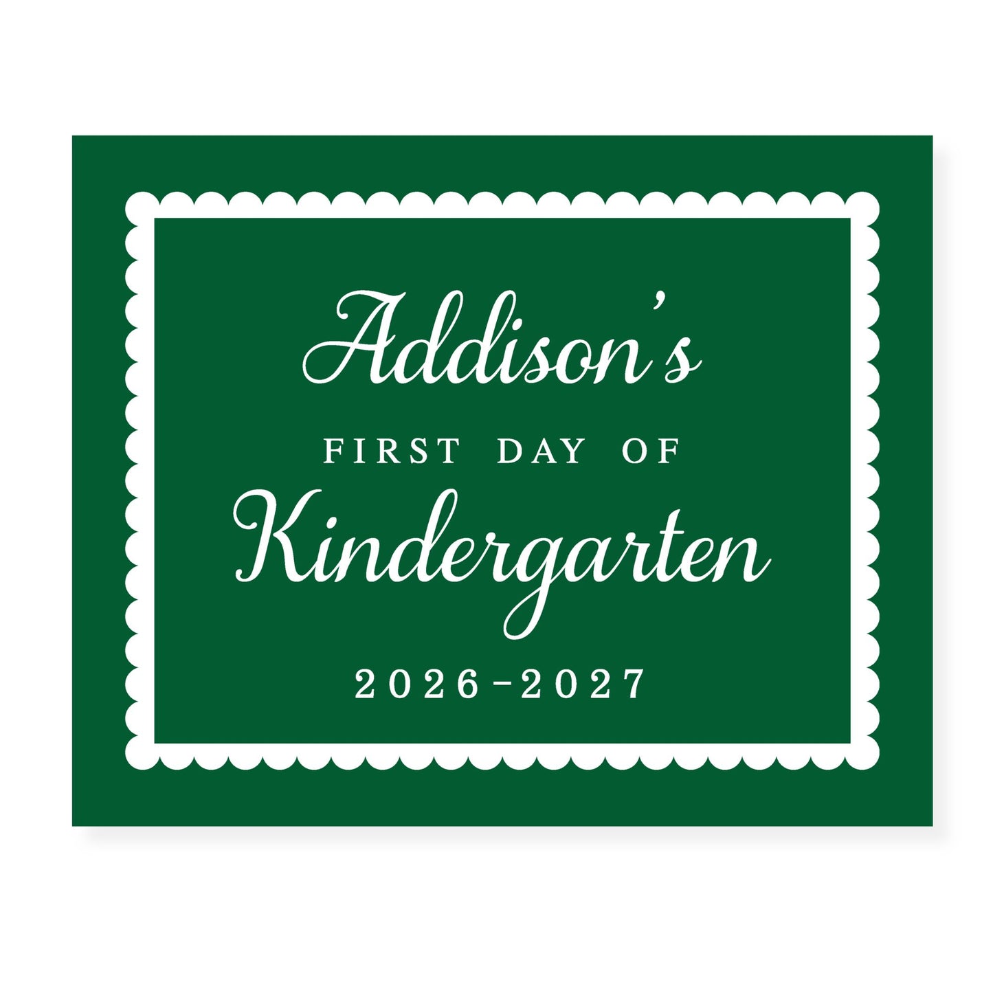 Personalized First Day of School Sign | Classic Green School