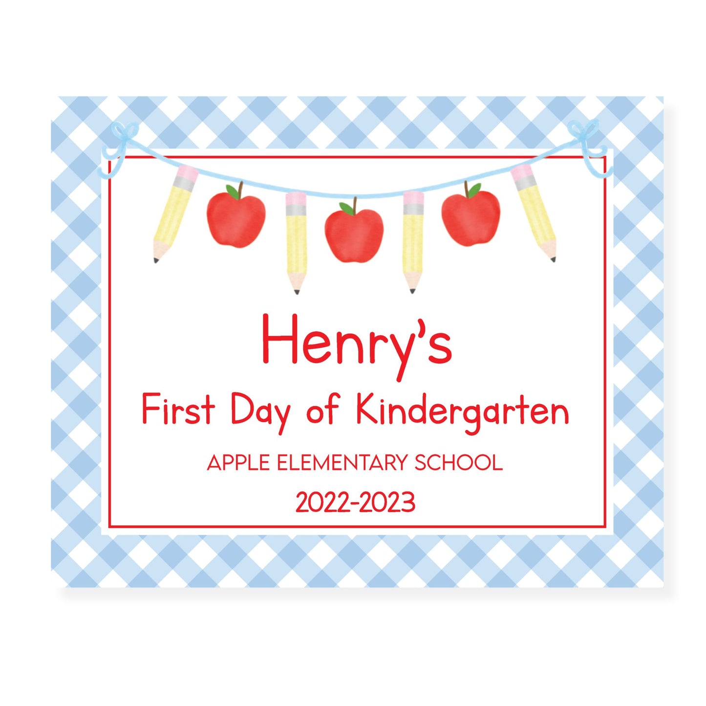 Blue Apple Garland First and Last Day School Sign
