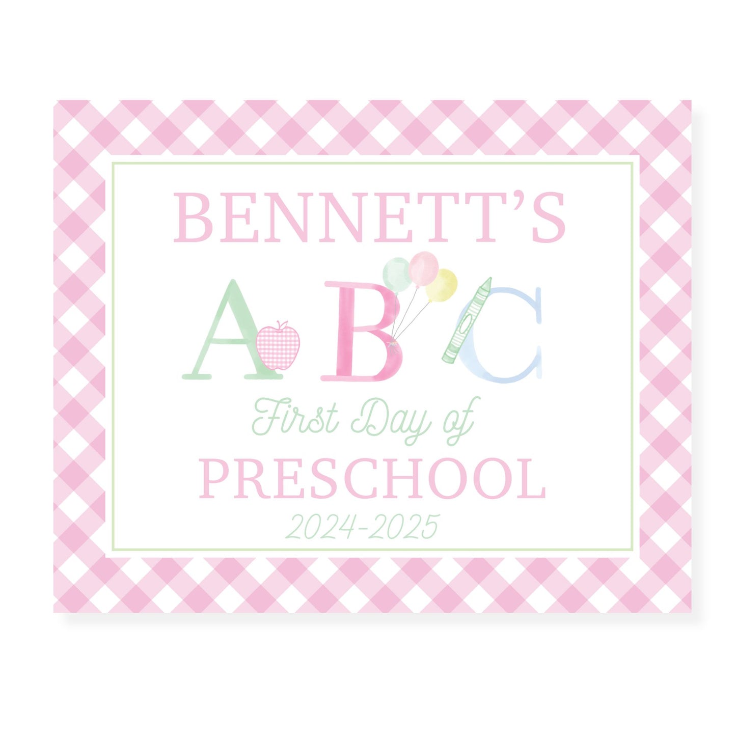 Pink ABC First and Last Day School Sign