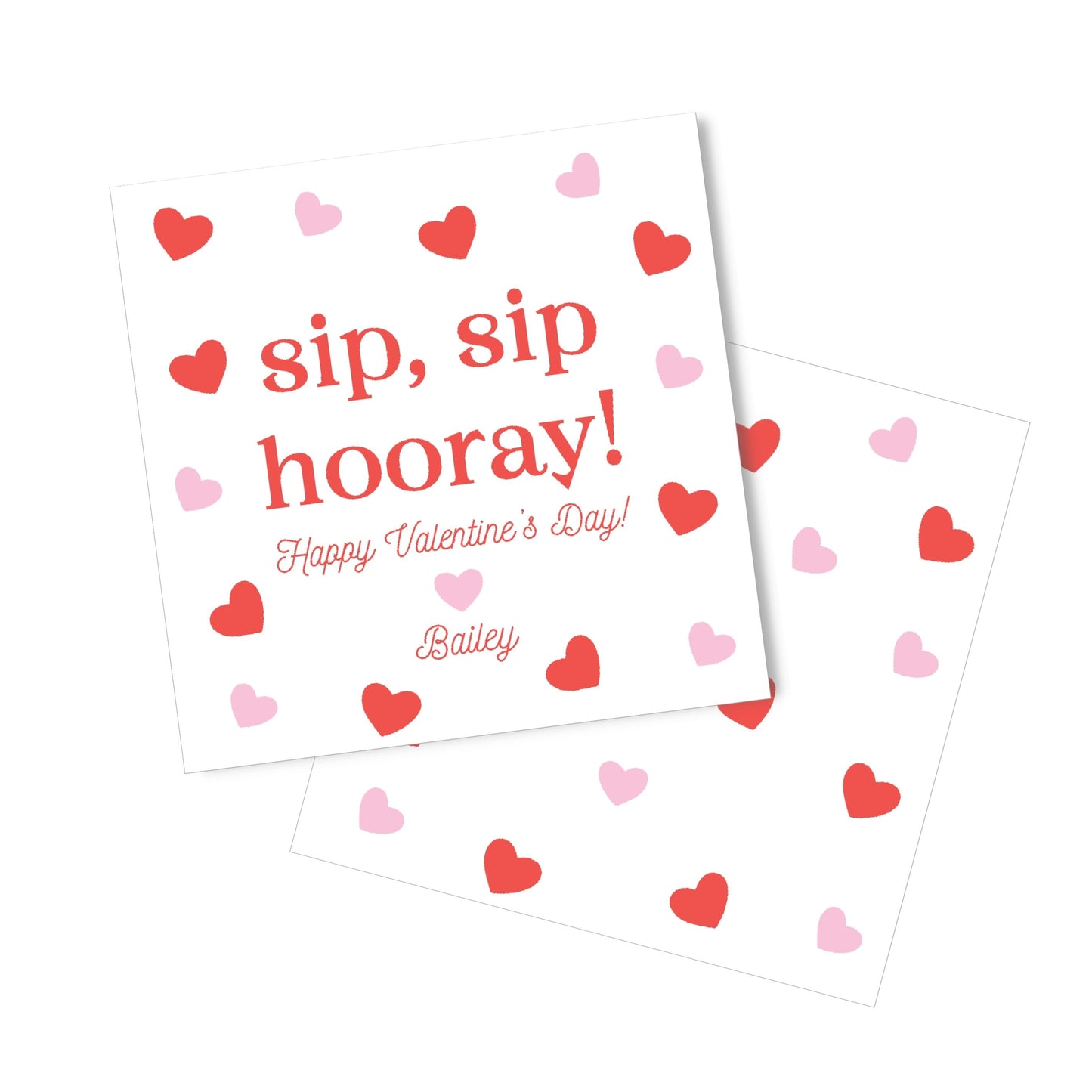 Sip Sip Hooray Valentine Pink