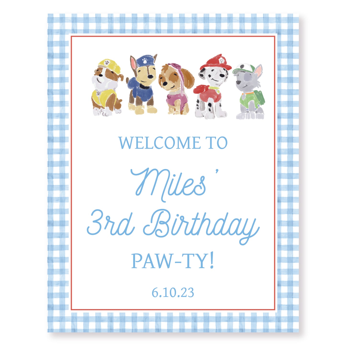 Patrol Pup Welcome Sign