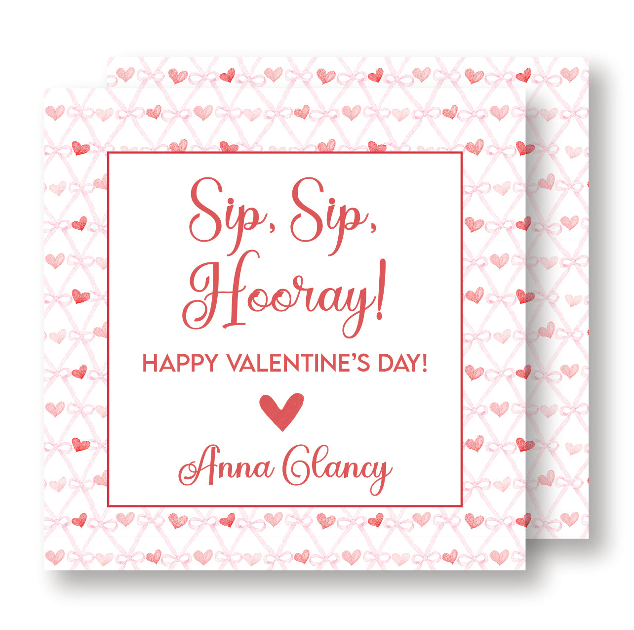 Sip Sip Hooray Valentine