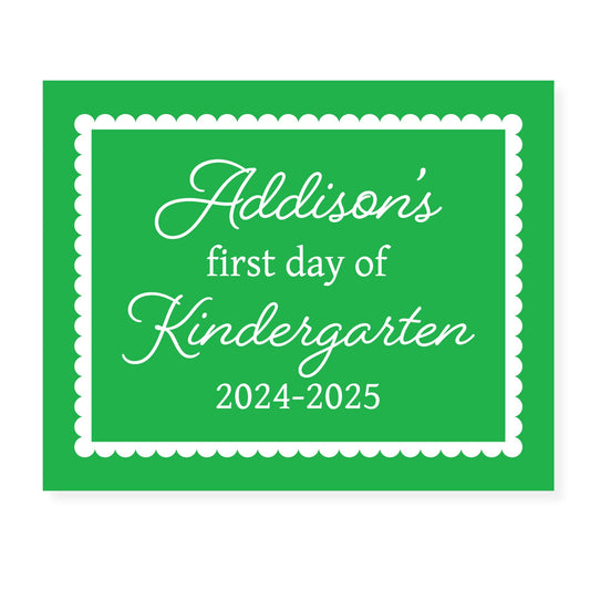 Green Scalloped First and Last Day of School Sign