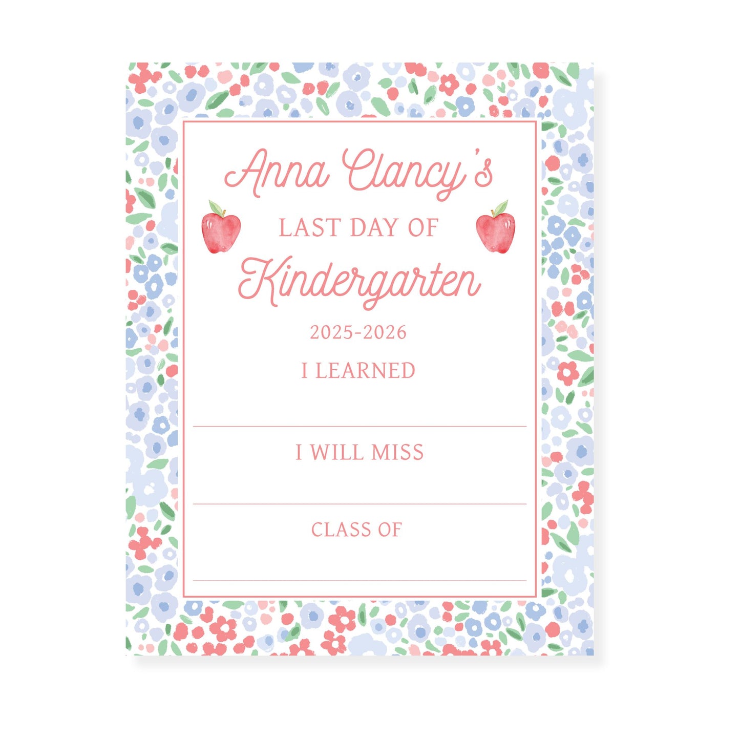 Fill in Blank Ditsy Apple First and Last Day of School Sign