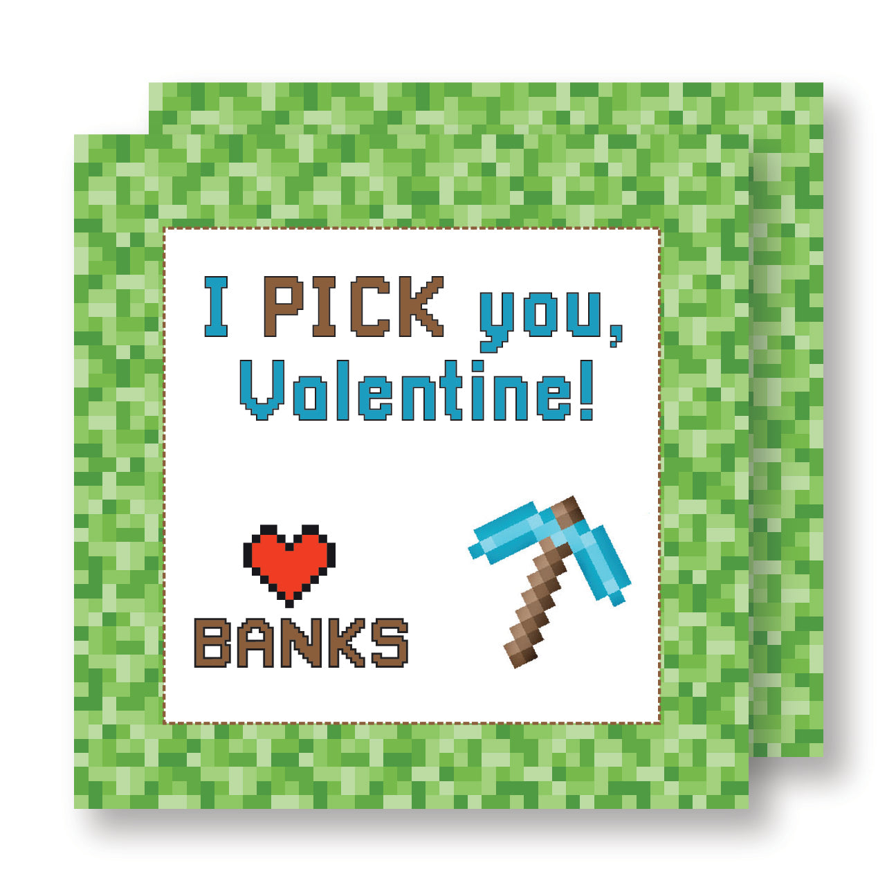 I Pick You Valentine