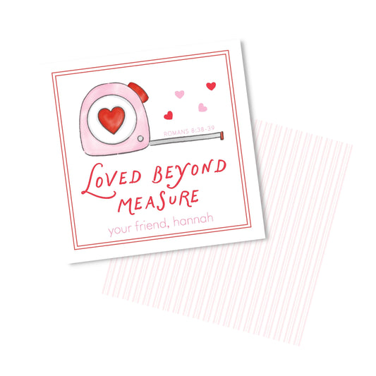 Loved Beyond Measure Valentine Pink