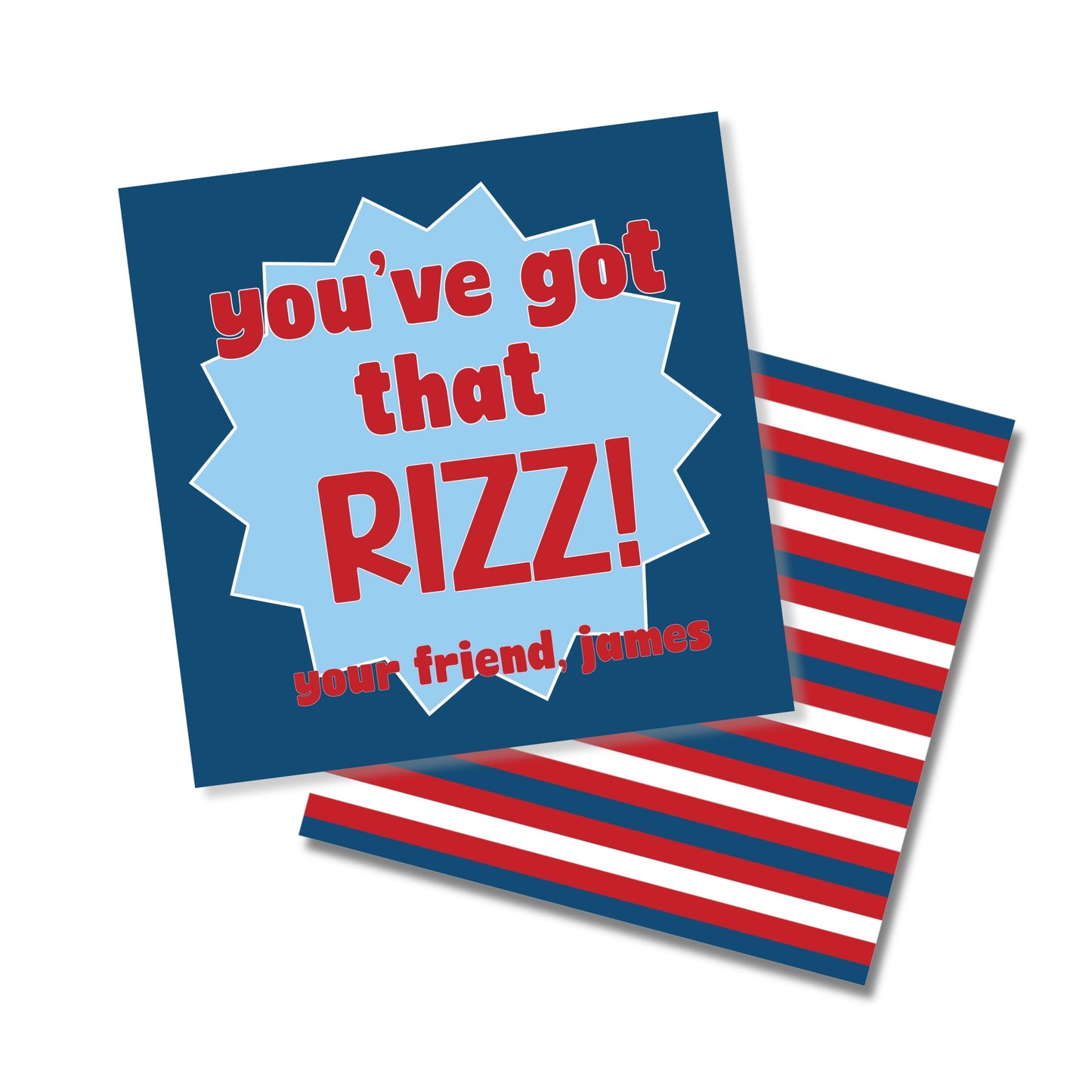 You've got Rizz Valentine