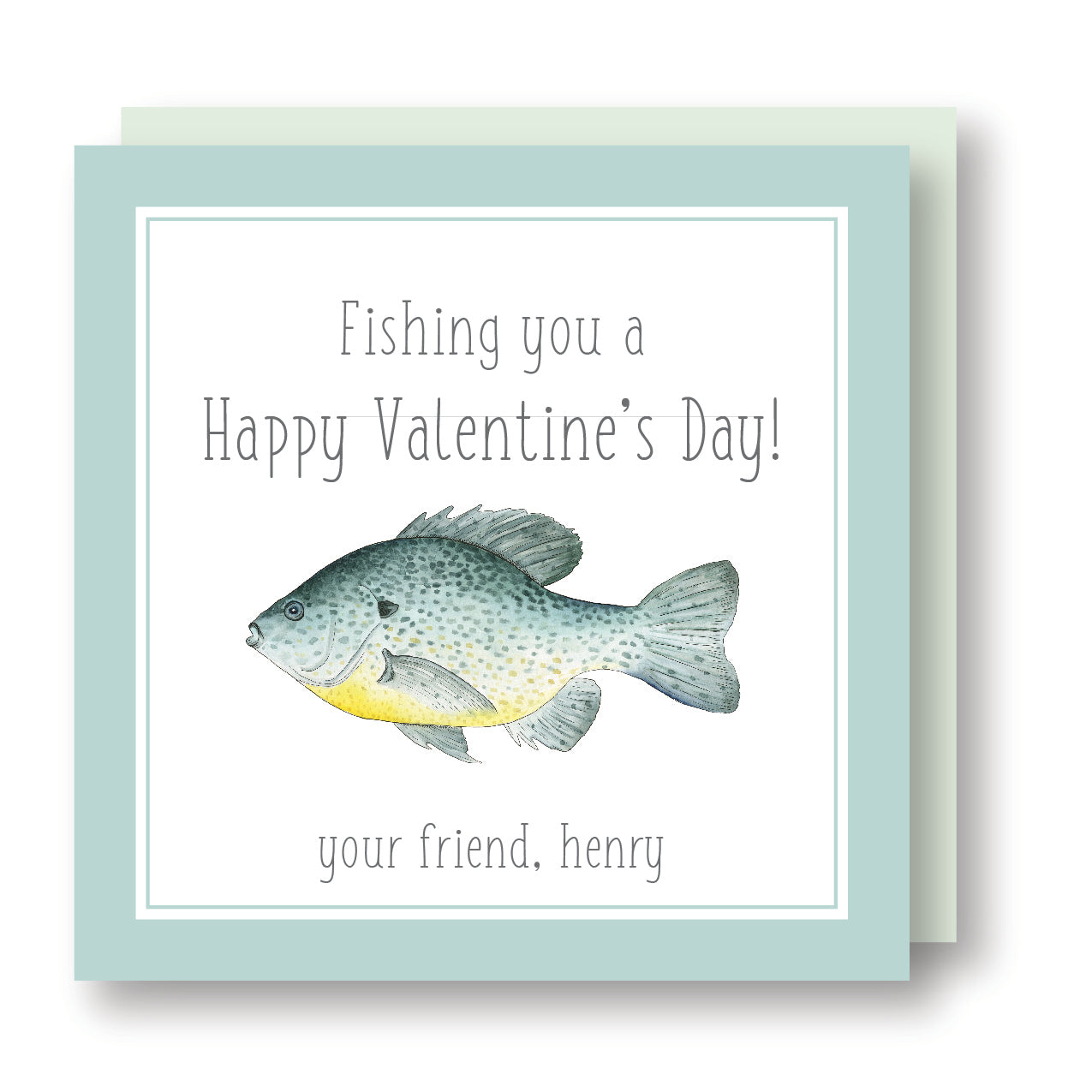 Fishing you A Happy Valentine's Day