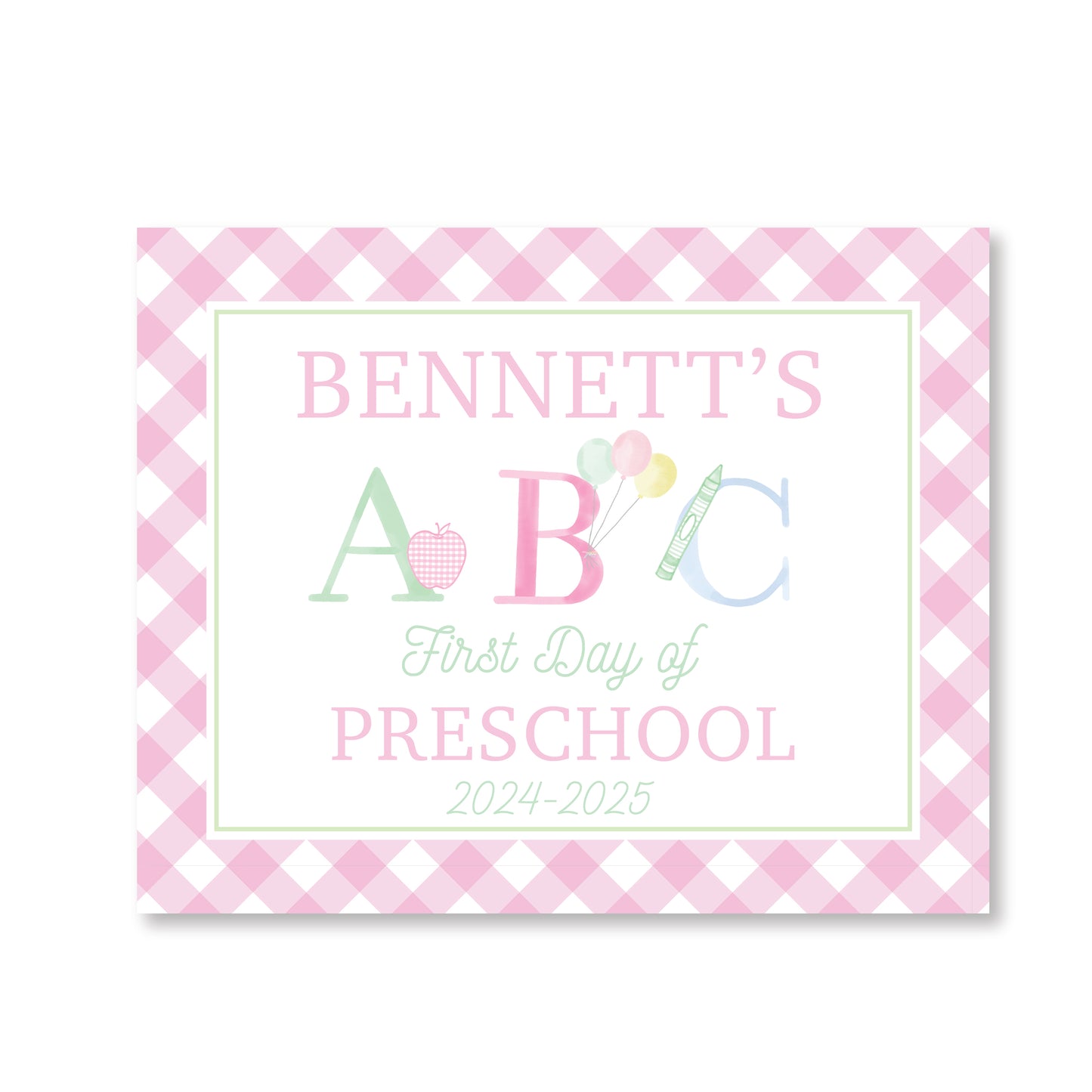 Pink ABC First and Last Day School Sign