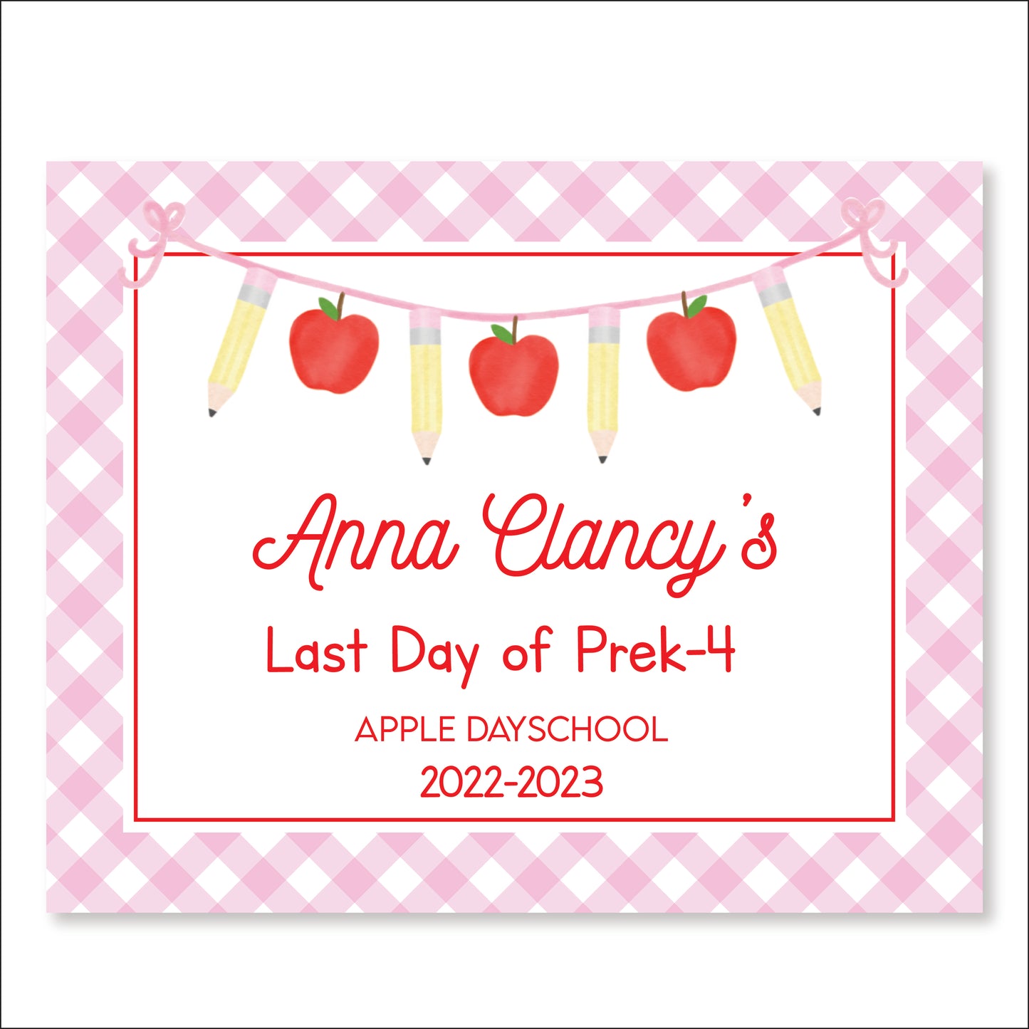 First and Last Day of School Sign- Pink